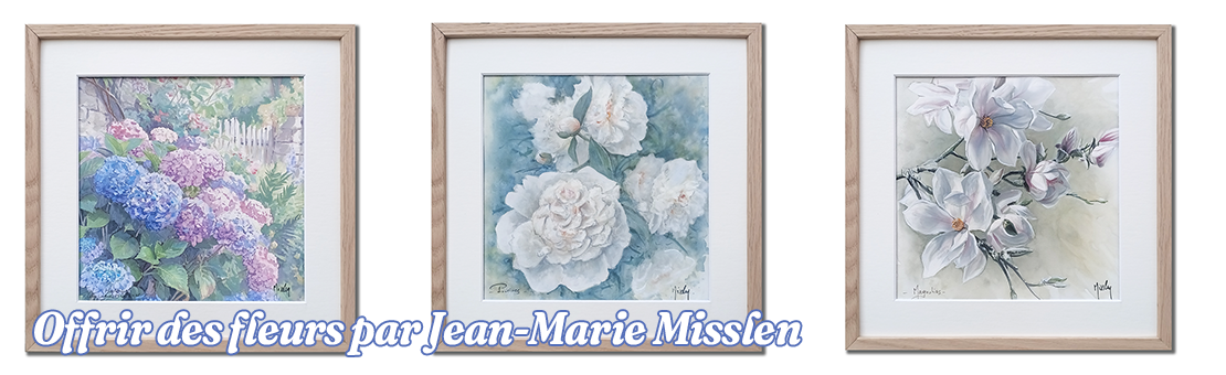 Les fleurs de Jean-Marie Misslen